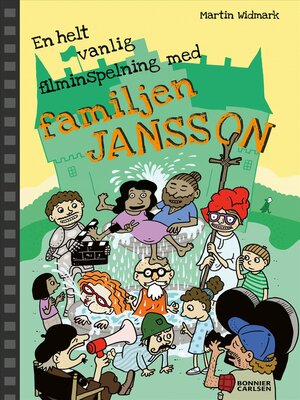 cover image of En helt vanlig filminspelning med familjen Jansson